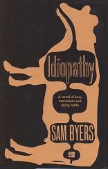 Idiopathy by Sam Byers